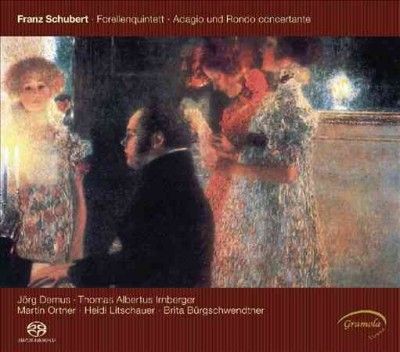 Franz Schubert: Forellenquintet/Adagio Und Rondo Concertante (SACD)
