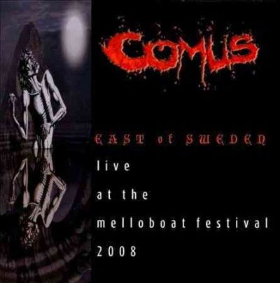 Comus - East Of Sweden: Live At The Melloboat (CD)