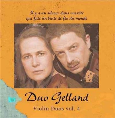 Duo Gelland - Violin Duos Vol 4 (CD)