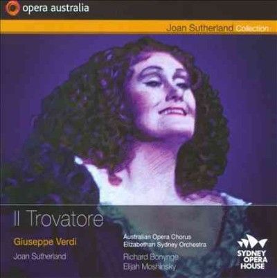 Opera Australia - Verdi: Il Trovatore (CD)