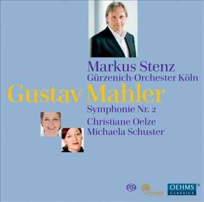 Gustav Mahler: Symphonie Nr. 2 (SACD)