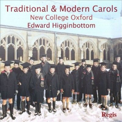 New College Oxford - Traditional And Modern Carols (CD)
