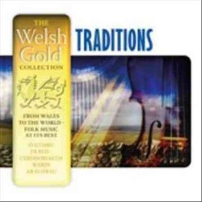 Welsh Gold Collection:Traditions - (Import CD)