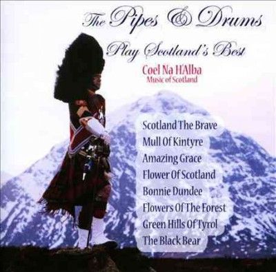Denny &amp; Dunipace - Pipes &amp; Drums Play Scotland's Best (CD)
