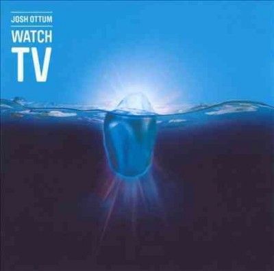 Josh Ottum - Watch Tv (CD)