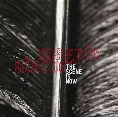 Scene Is Now - Magpie Alarm (CD)