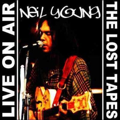Neil Young - Live On Air: Lost Tapes Neil Young (CD)