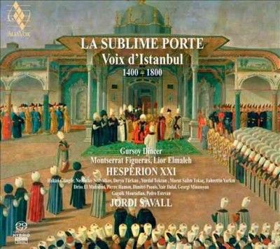 La Sublime Porte: Voix D'Istanbul (SACD)