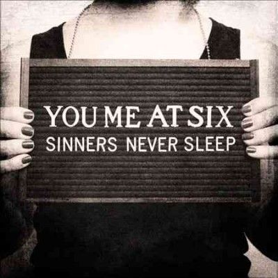 You Me At Six - Sinners Never Sleep (CD)