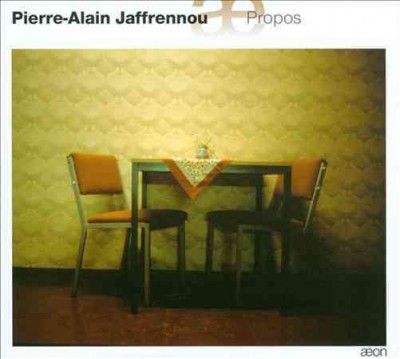 Pierre-Alain Jaffrennou: Propos (CD / Album)