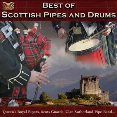 Best of Scottish Pipes and Drums (CD / Album)