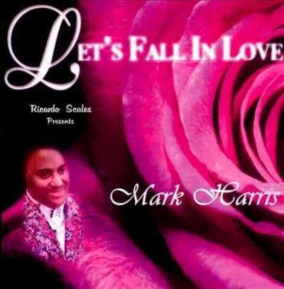 Mark Harris - Let's Fall In Love (CD)