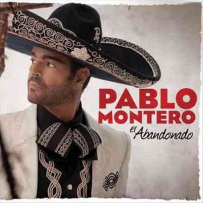 Pablo Montero - El Abandonado (CD)