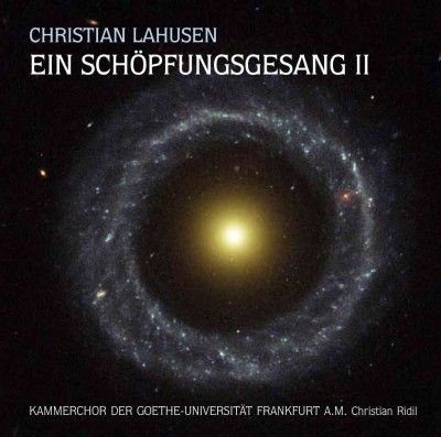 Christian Lahusen: Ein Schopfungsgesang II (CD / Album)