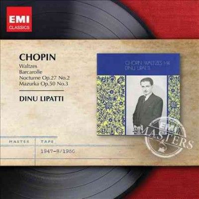 Dinu Lipatti - Chopin: Waltzes (CD)