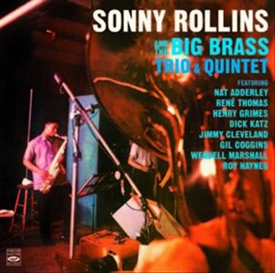 And Big Brass/Sonny Rollins Plays - (Import CD)