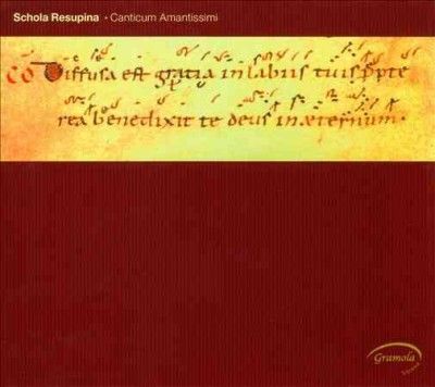 Schola Resupina: Canticum Amantissimi (CD / Album)