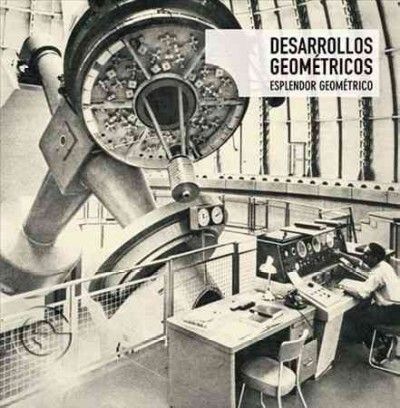 Esplendor Geometrico - Desarrollos Geometricos (CD)