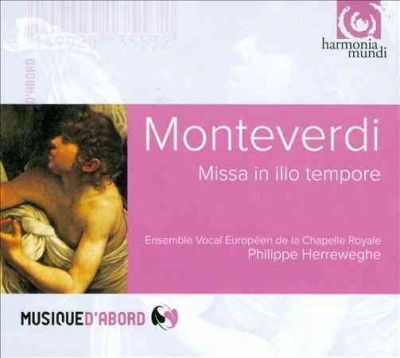 Ensemble Vocal Europ - Monteverdi: Missa In Illo Tempore (CD)