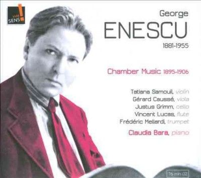 Claudia Bara - Enescu: Chamber Music 1895 - 1906 (CD)
