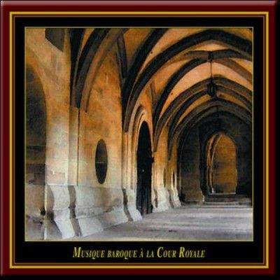 Wolfgang Cons Bauer - Musique Baroque A La Cour Royale (CD)