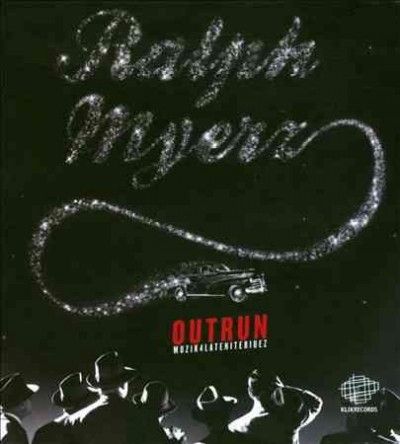 Ralph Myerz - Outrun (CD)