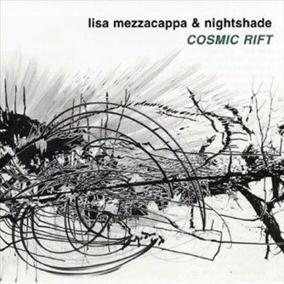Lisa Mezzacappa - Cosmic Rift (CD)