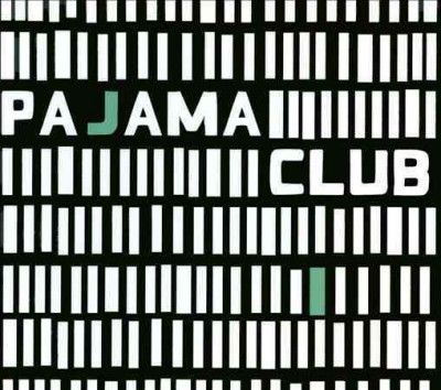 Pajama Club - Pajama Club (CD)