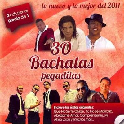 30 Bachatas Pegaditas Lo Nuevo Y Lo M - (Import CD)