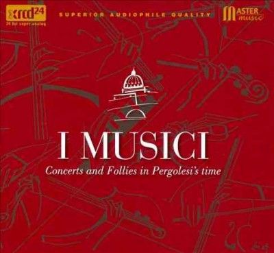 I Musici - Concerts And Follies In Pergolesi's T (CD)