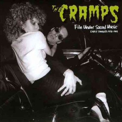 Cramps - File Under Sacred Music: Singles 78 - 81 (CD)