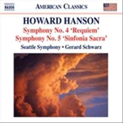 Howard Hanson: Symphony No. 4, 'Requiem'/... (CD / Album)