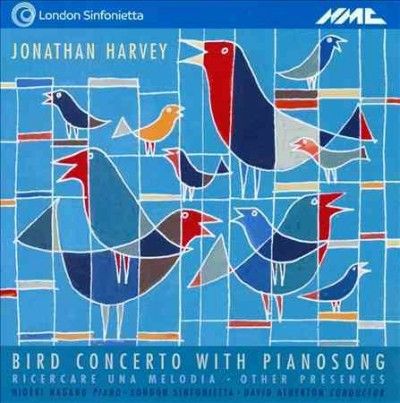 Jonathan Harvey: Bird Concerto With Pianosong (CD / Album)