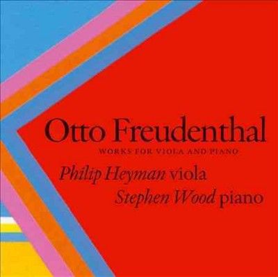 Otto Freudenthal - Freudenthal: Works For Viola And Piano (CD)