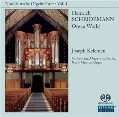 Joseph Kelemen - Scheidemann: Organ Works (CD)