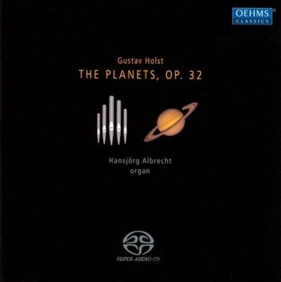 Gustav Holst: The Planets, Op. 32 (SACD)