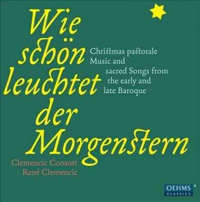 Wie Schon Leuchtet Der Morgenstern (CD / Album)
