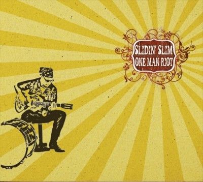 Slidin' Slim - One Man Riot (CD)