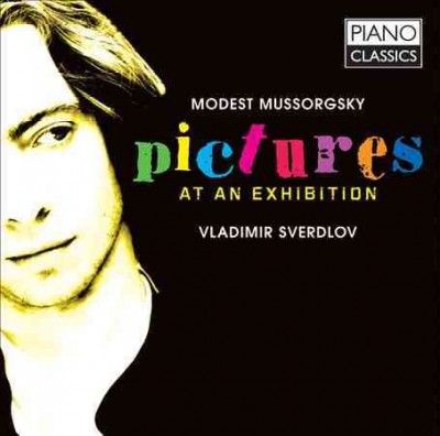 Vladimir Sverdlov: Modest Mussorgsky - Pictures at an Exhibition (CD / Album)