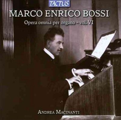 Marco Enrico Bossi: Opera Omnia Per Organo (CD / Album)