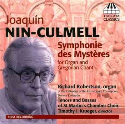 Joaquin Nin-Culmell: Symphonie Des Mystères (CD / Album)