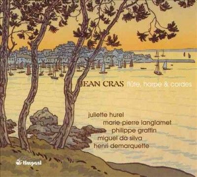 Jean Cras: Flûte, Harpe and Cordes (CD / Import)