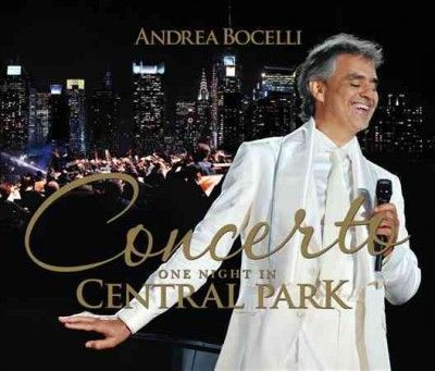 Andrea Bocelli - Concerto: One Night In Central Park (CD)