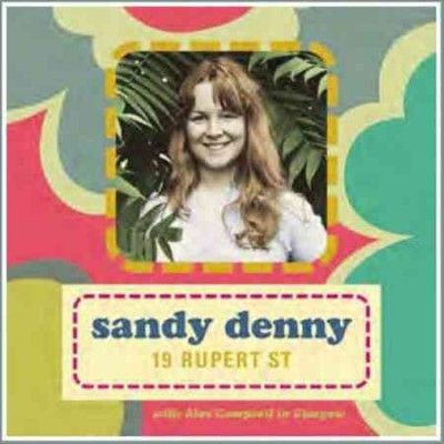 Sandy Denny - 19 Rupert Street (CD)