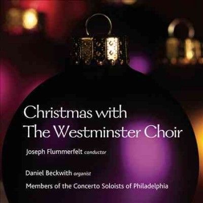 Westminster Choir - Christmas With The Westminster Choir (CD)