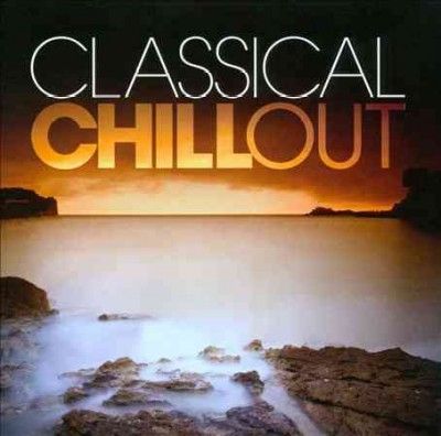 Classical Chillout (CD / Album)
