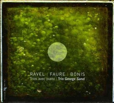 Ravel/Faure/Bonis: Trios Avec Piano (CD / Album)