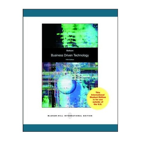 Business driven technology 5th edition