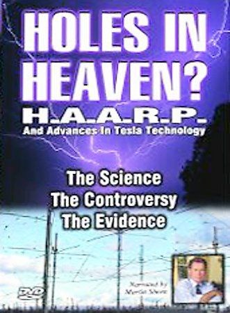 Holes In Heaven: Haarp and Advances In Tesla Technology - (Region 1 Import DVD)