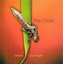 Czars - Before.... But Longer (CD)